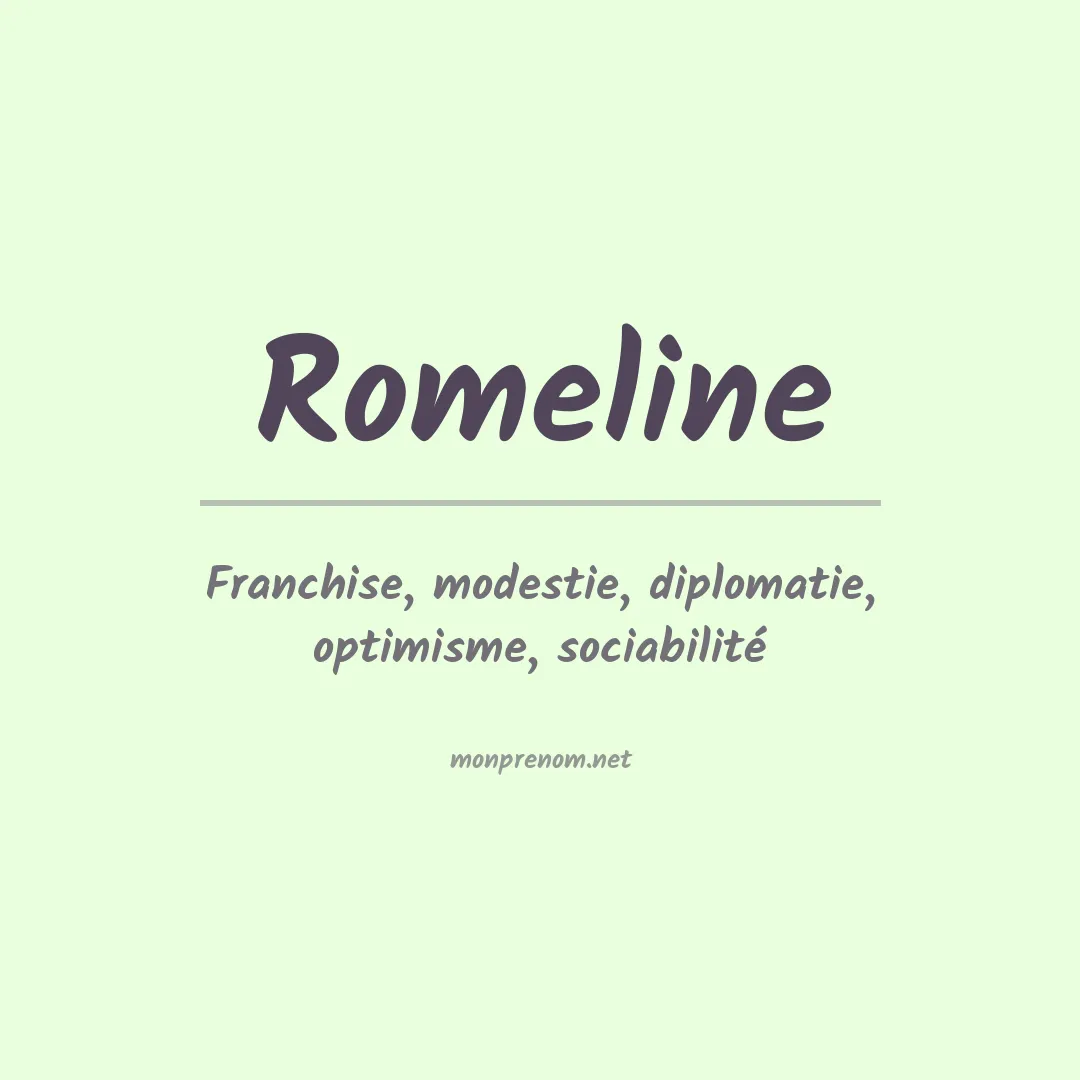 Signification du prénom Romeline