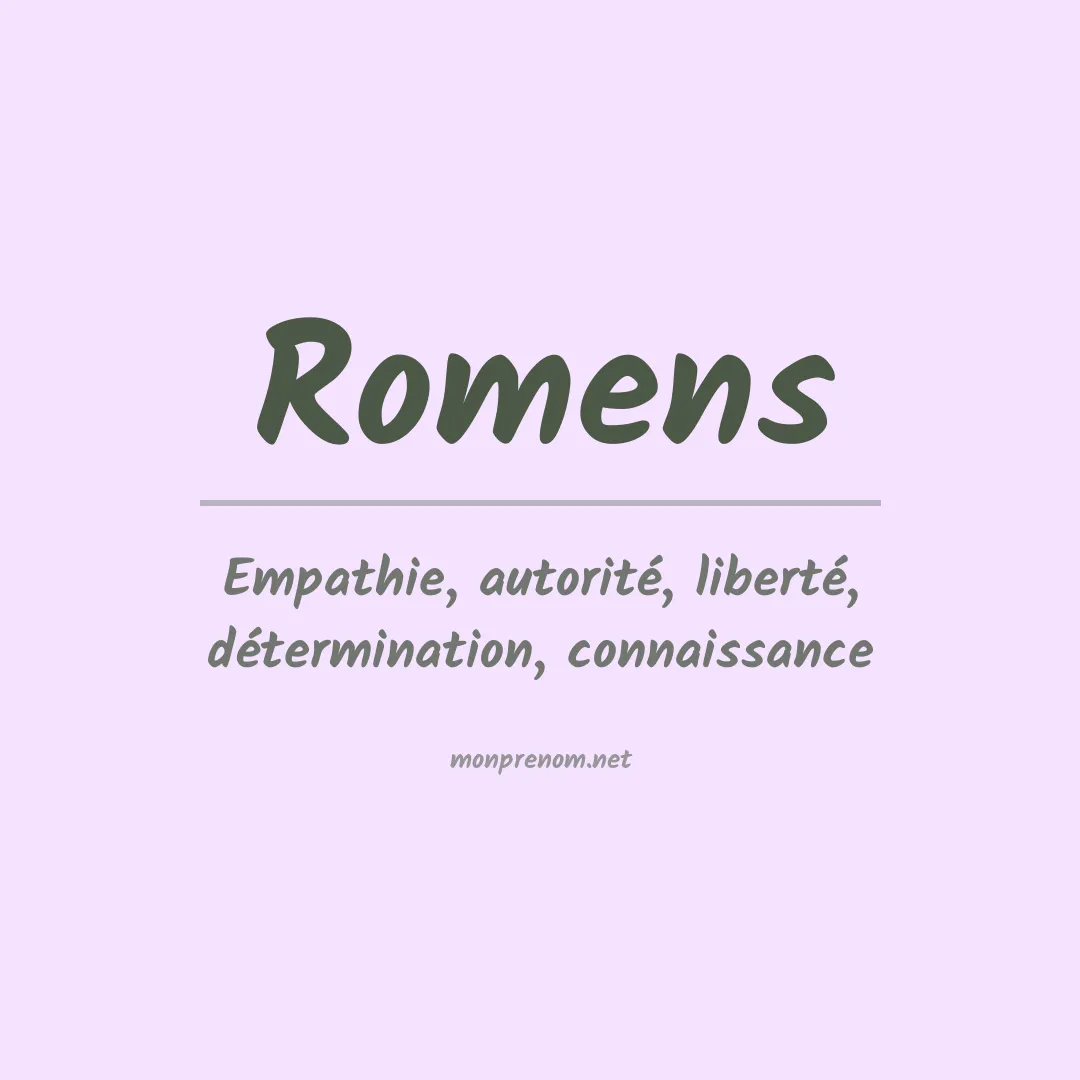 Signification du prénom Romens