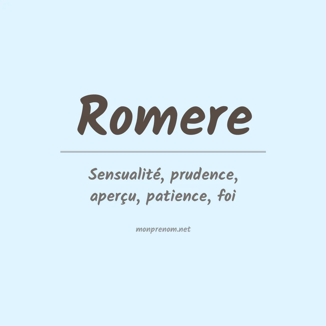 Signification du prénom Romere