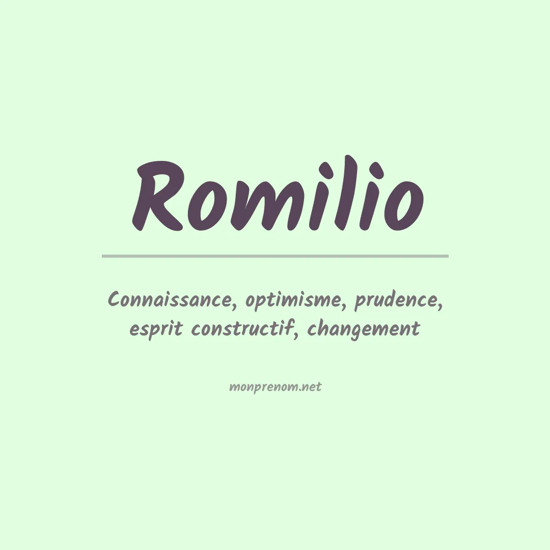 Signification du prénom Romilio