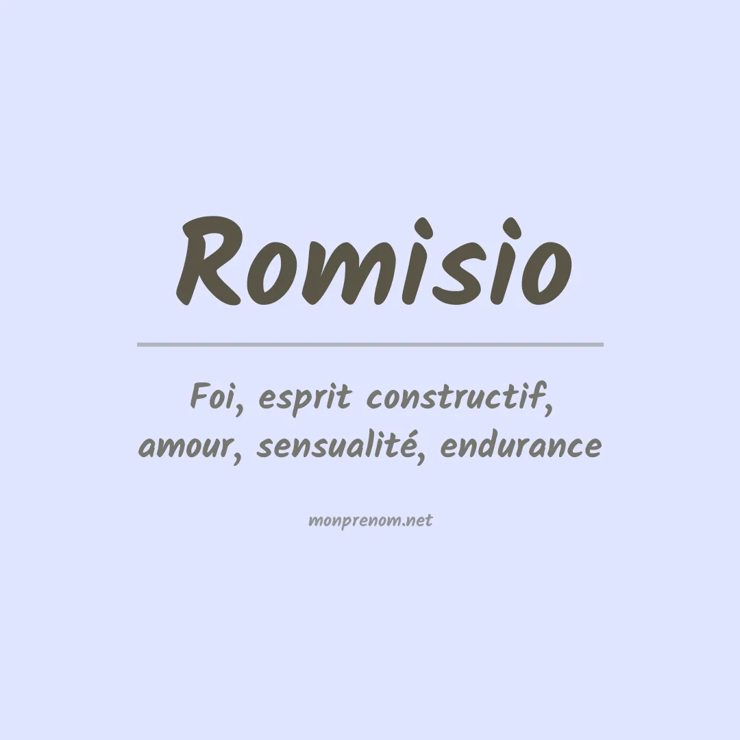 Signification du prénom Romisio