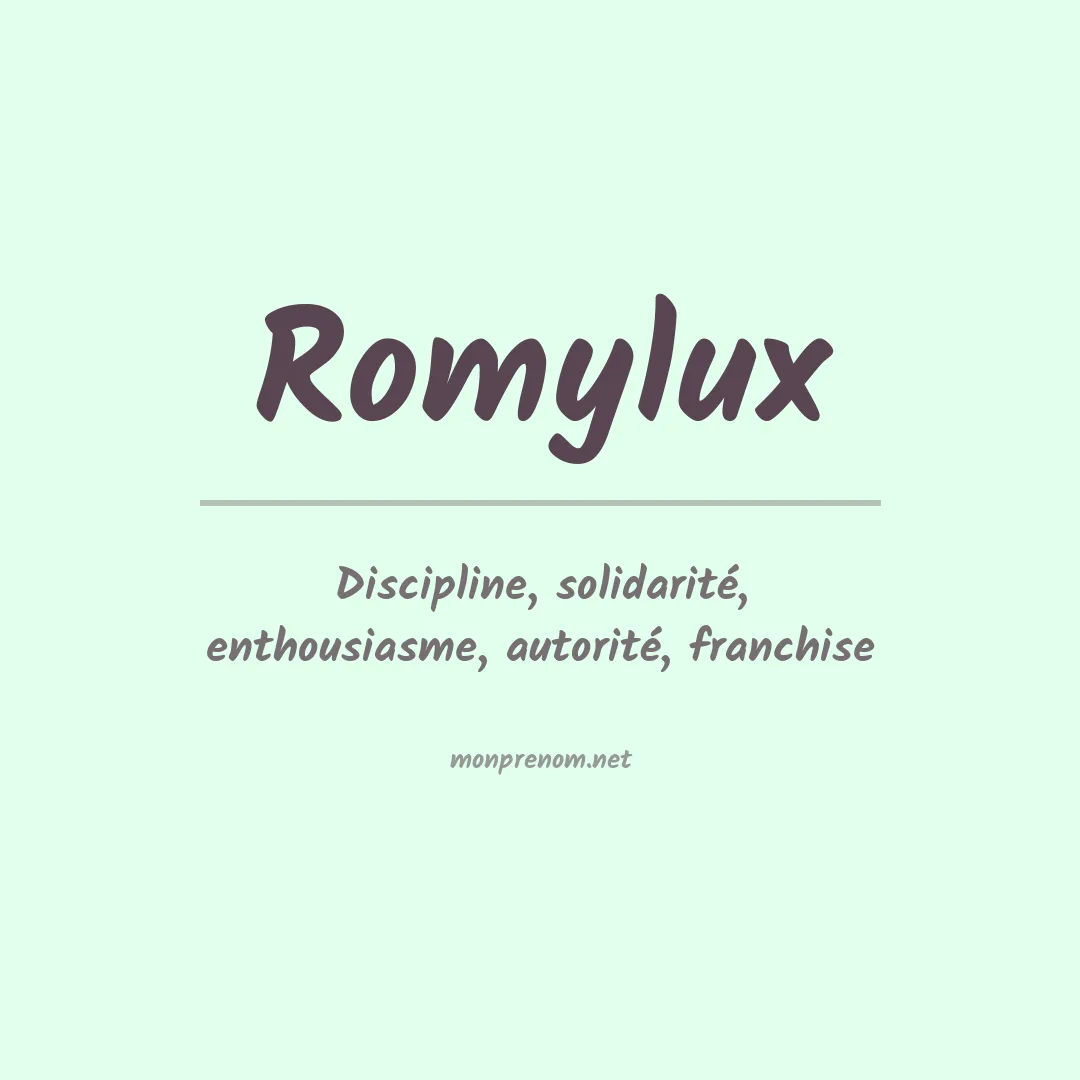 Signification du prénom Romylux