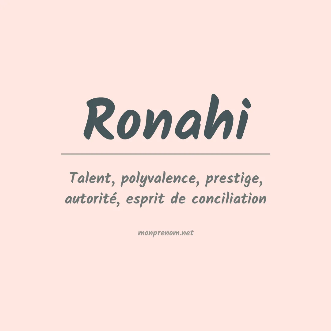 Signification du prénom Ronahi