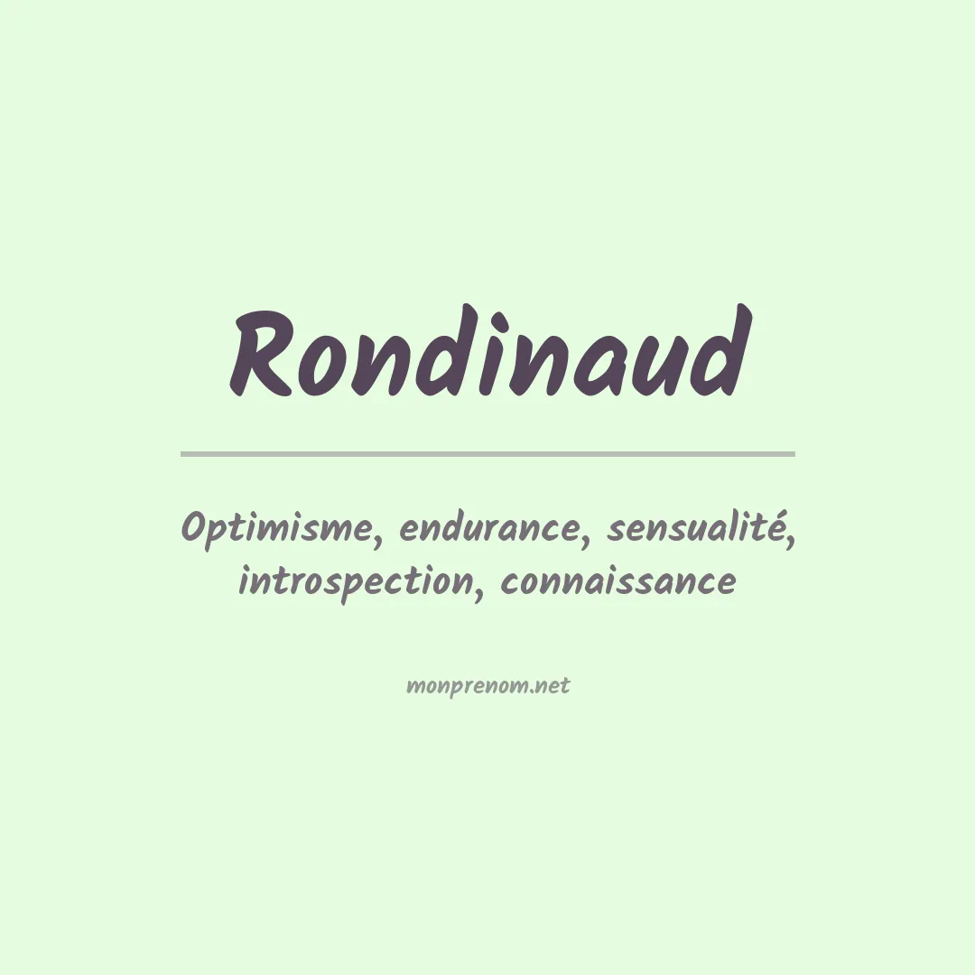 Signification du prénom Rondinaud