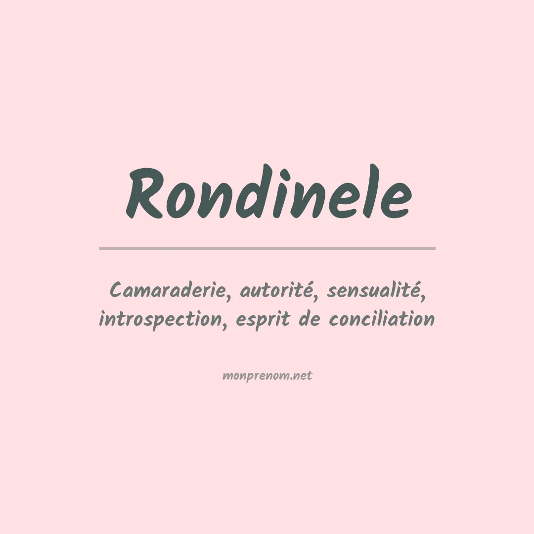 Signification du prénom Rondinele