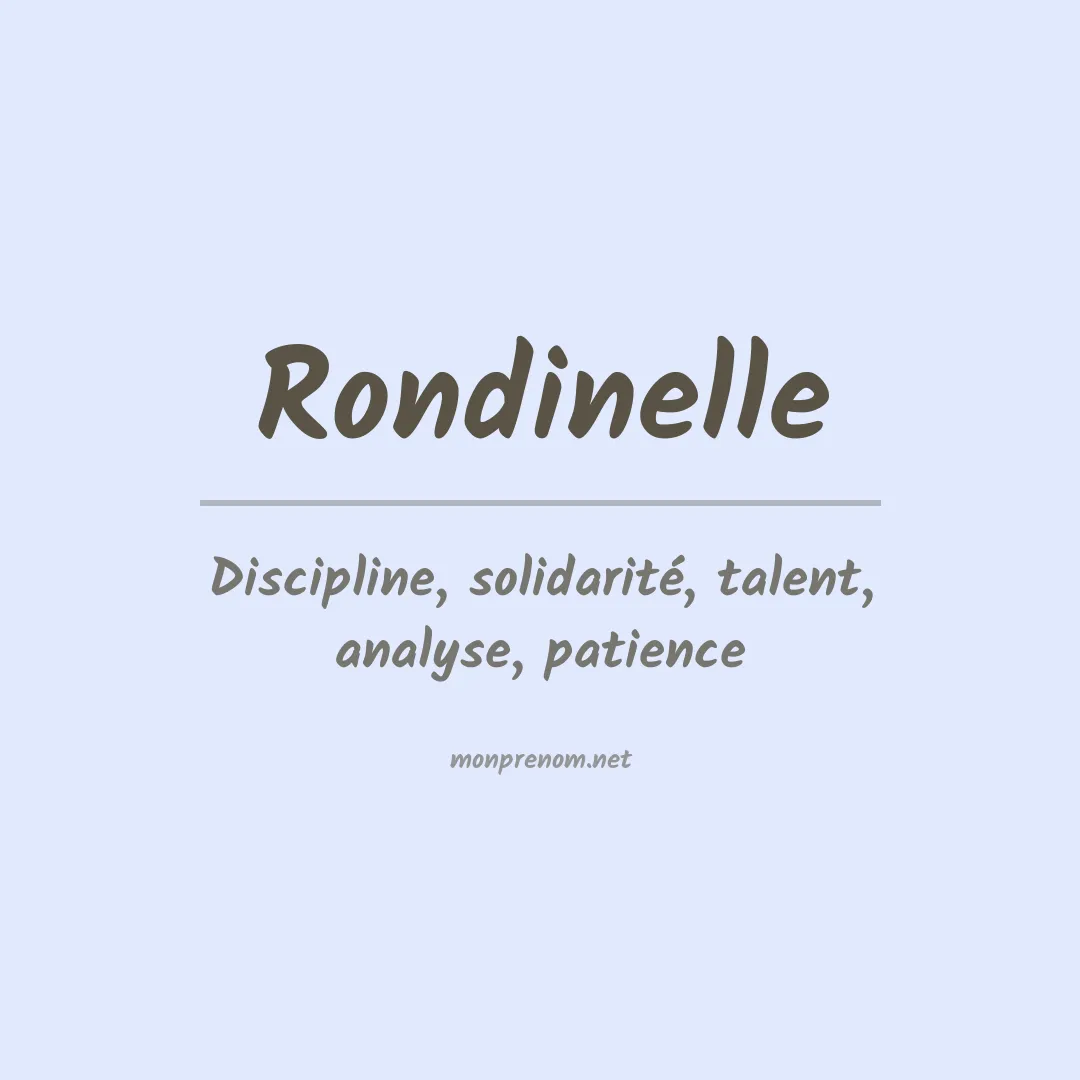 Signification du prénom Rondinelle