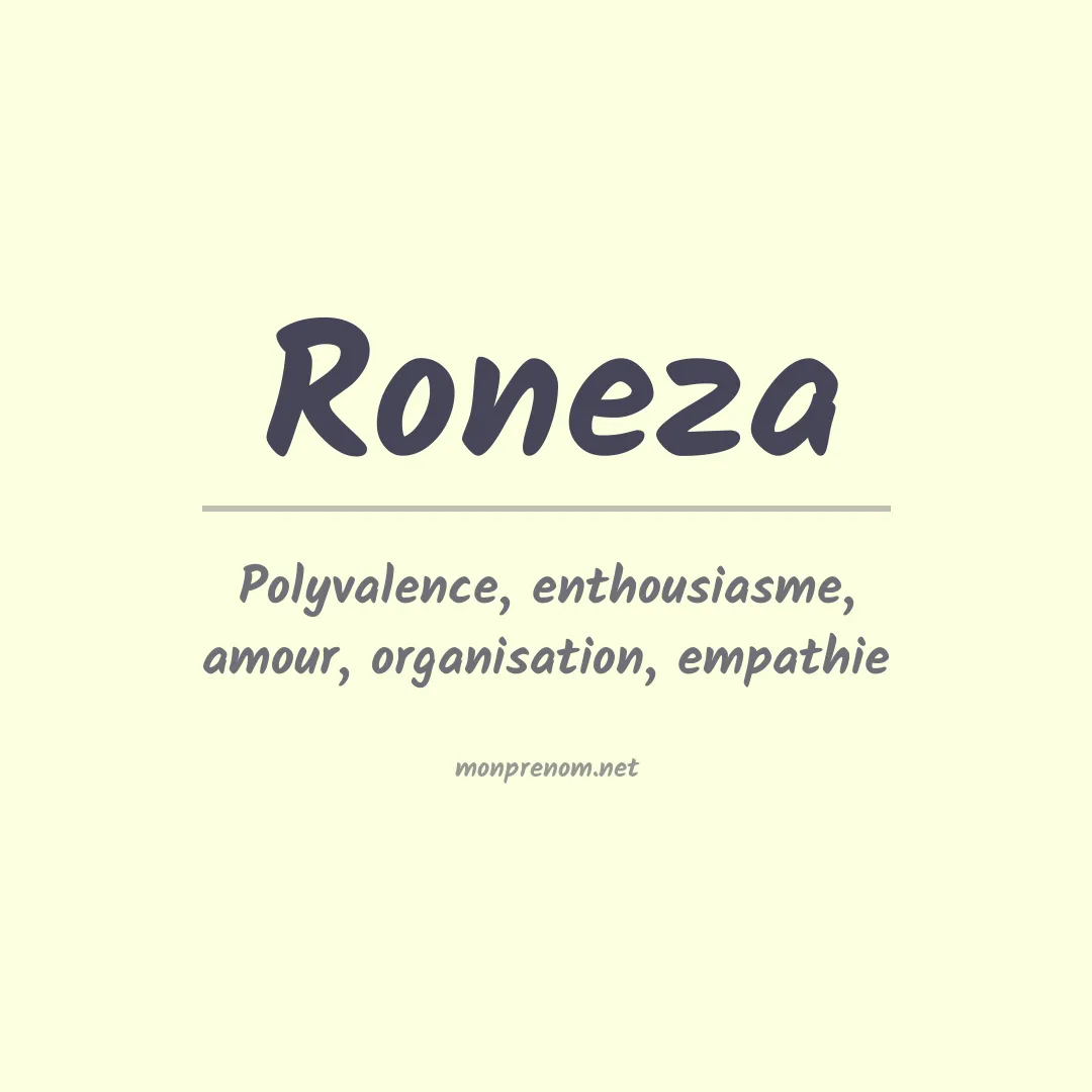 Signification du prénom Roneza