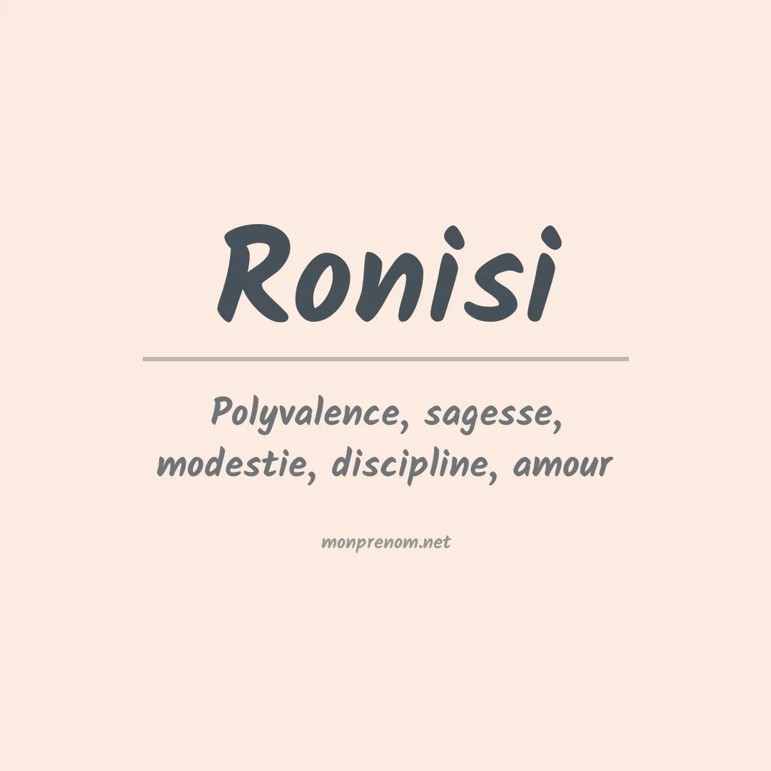 Signification du prénom Ronisi
