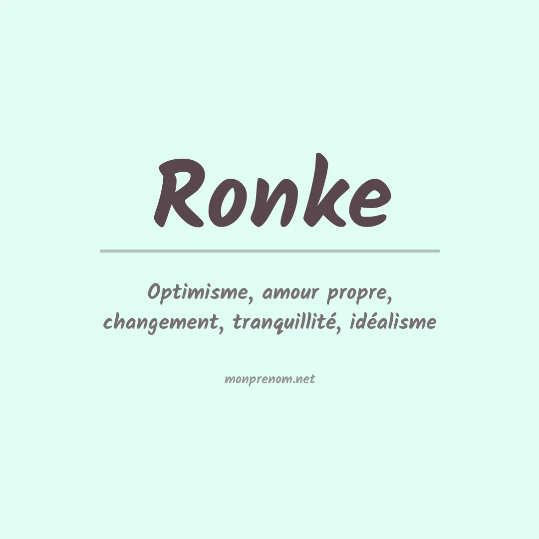 Signification du prénom Ronke