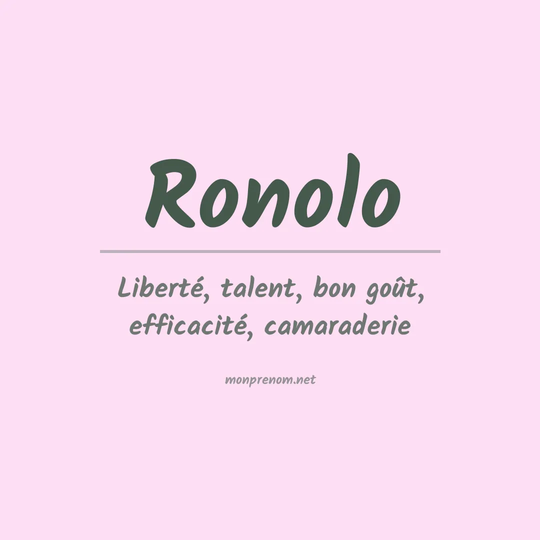Signification du prénom Ronolo