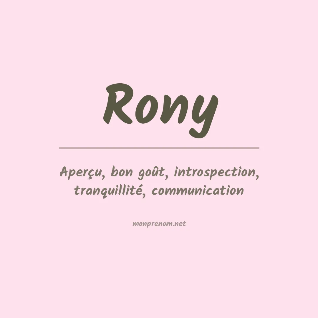 Signification du prénom Rony