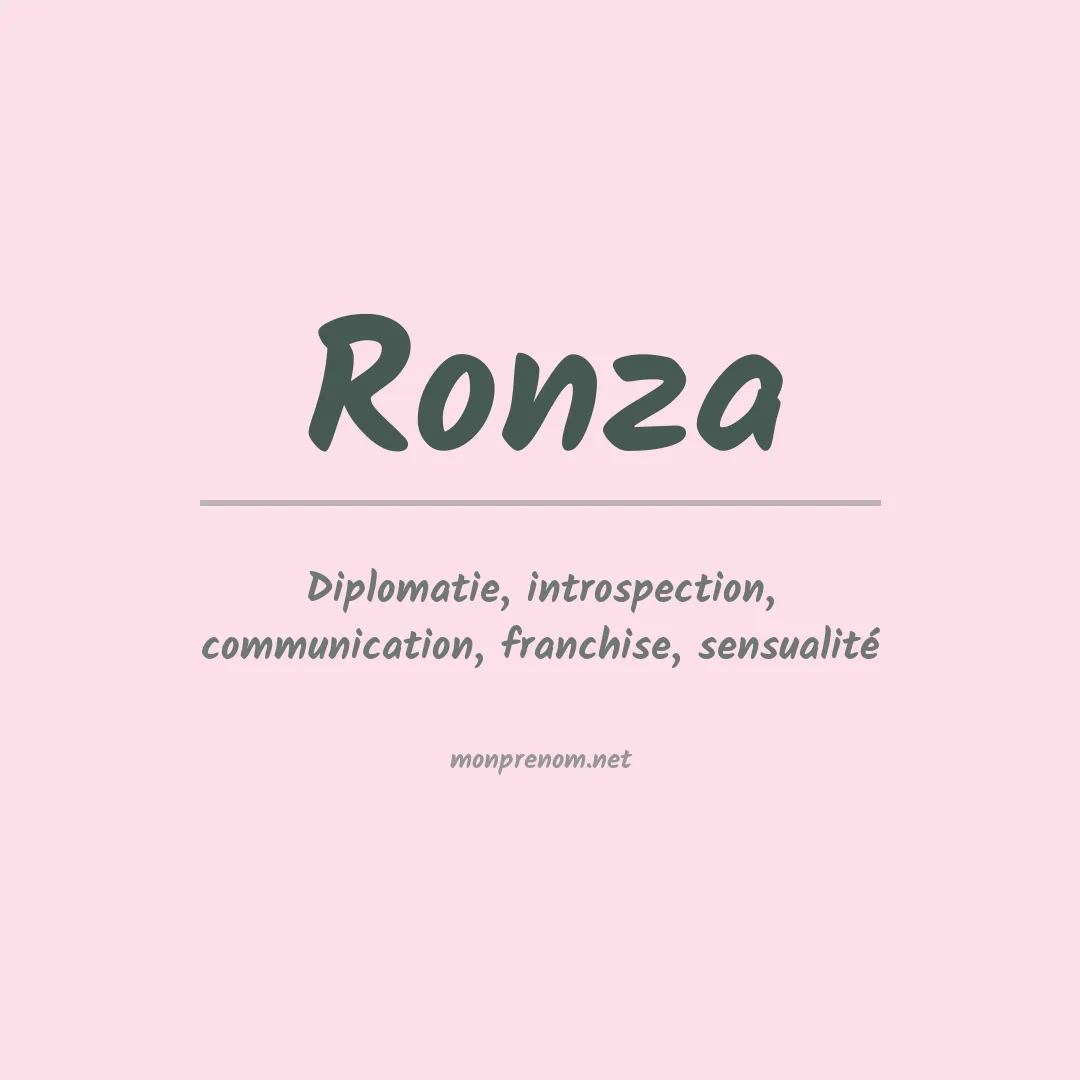 Signification du prénom Ronza