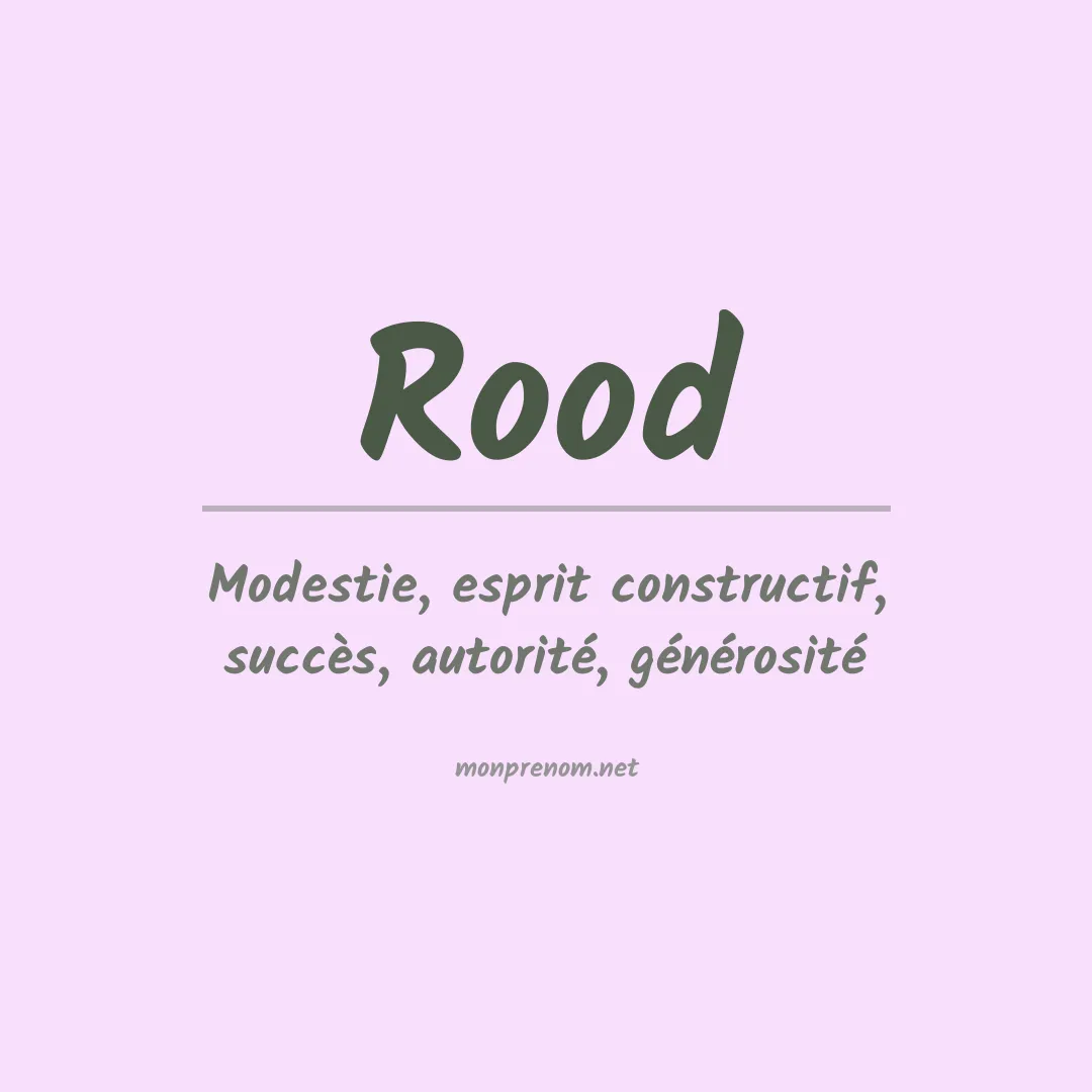 Signification du prénom Rood
