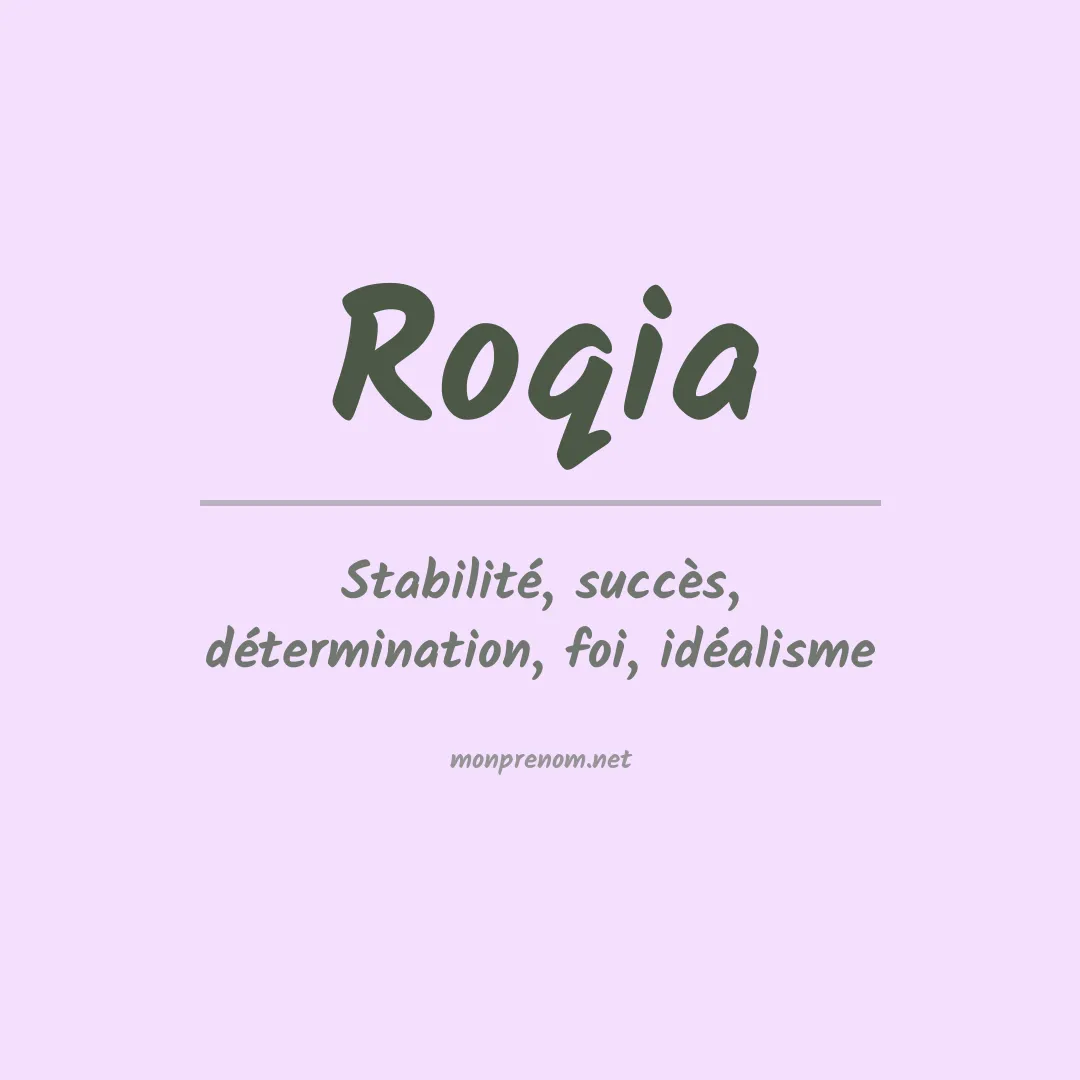 Signification du prénom Roqia