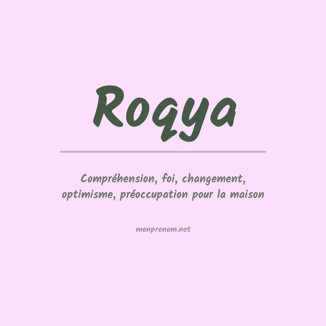 Signification du prénom Roqya