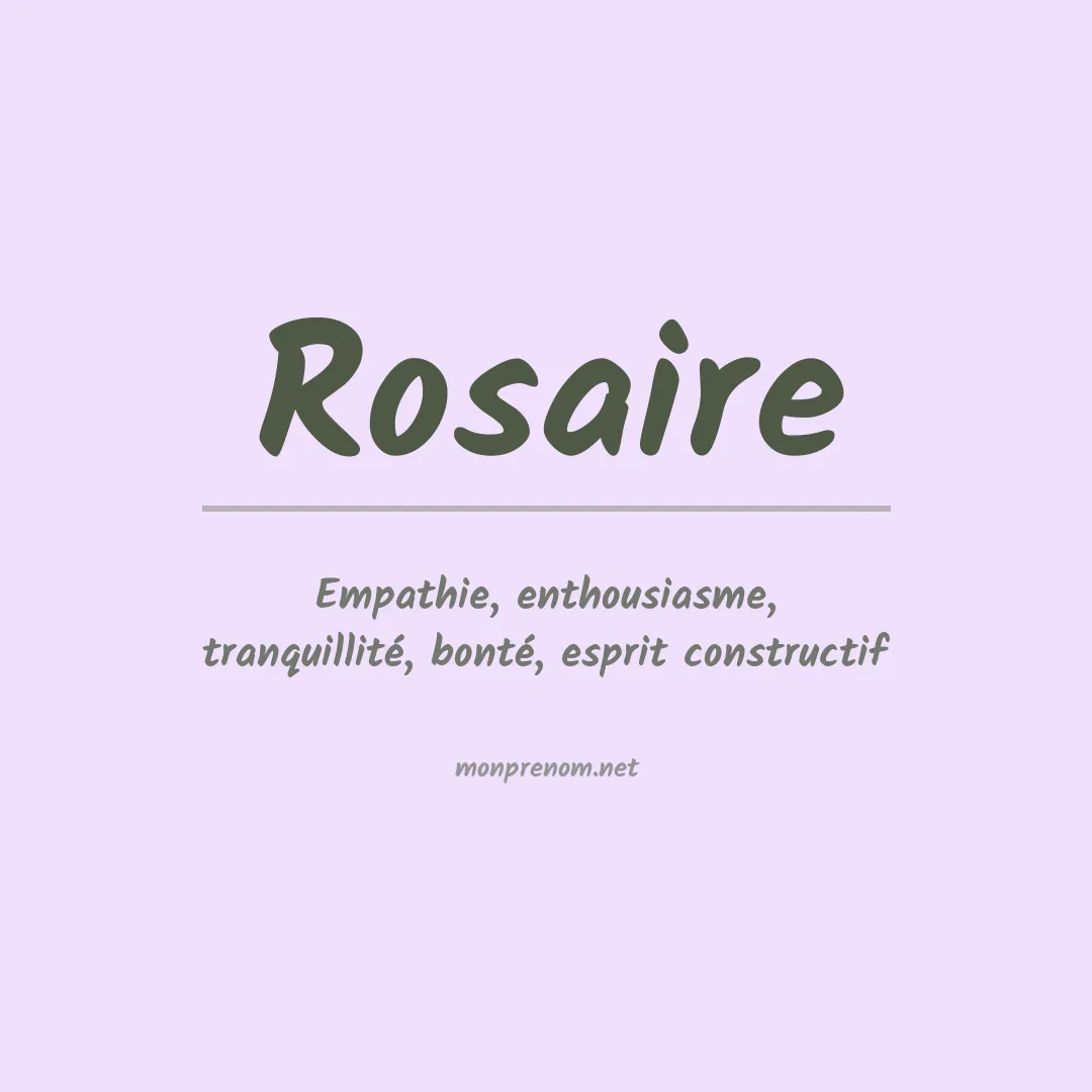 Signification du prénom Rosaire