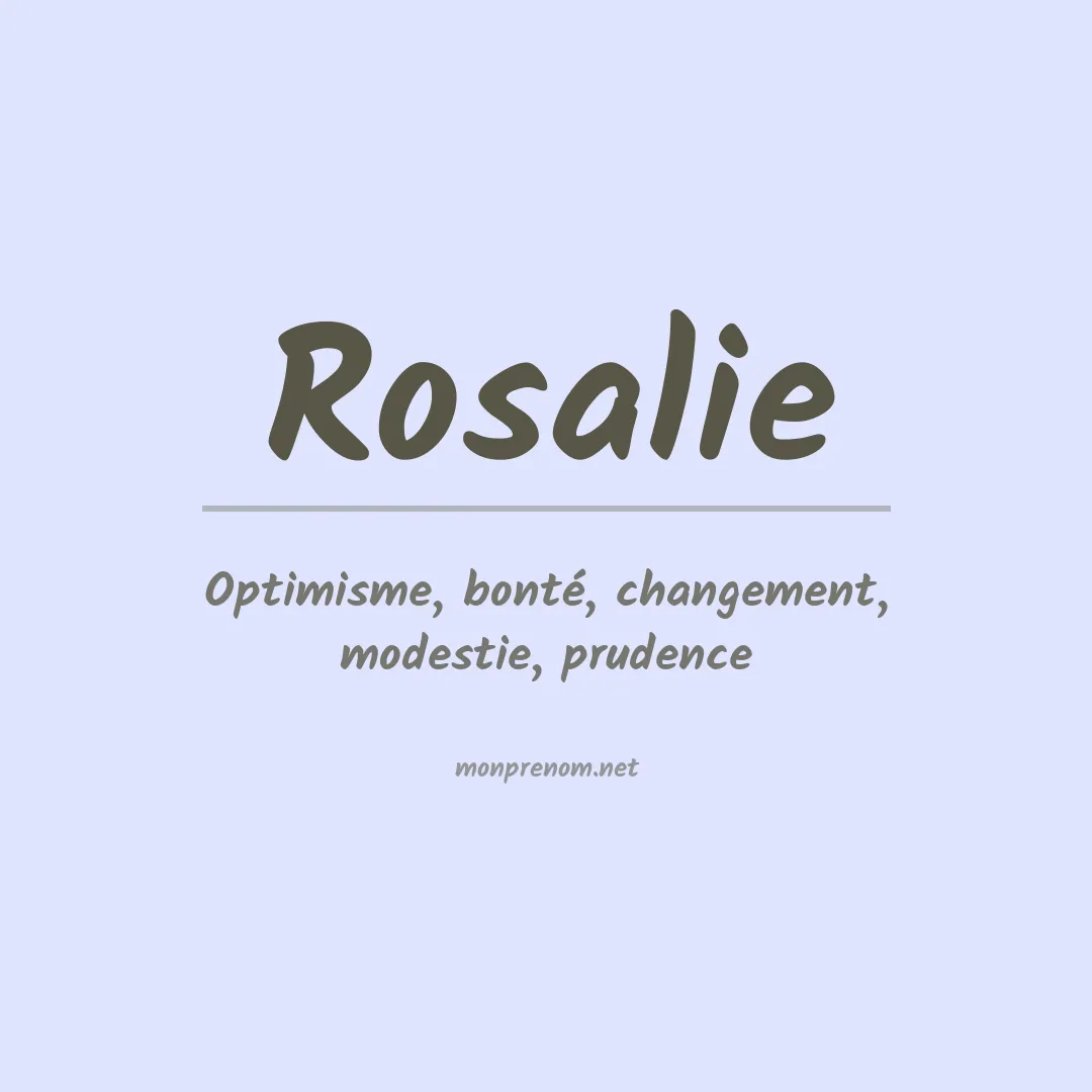 Signification du prénom Rosalie