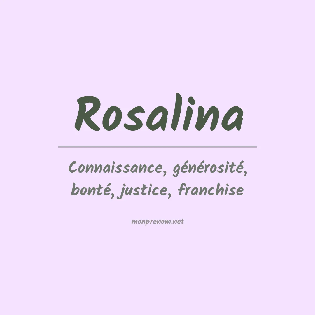 Signification du prénom Rosalina