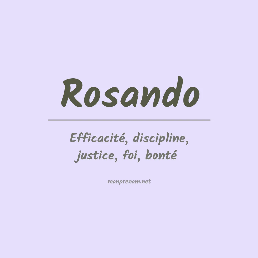 Signification du prénom Rosando