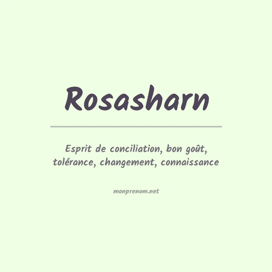 Signification du prénom Rosasharn