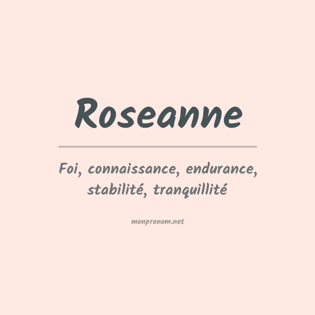 Signification du prénom Roseanne
