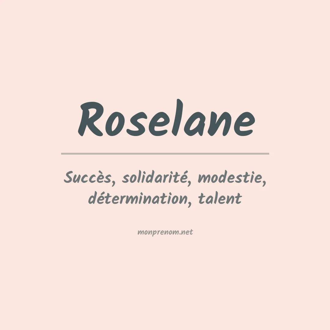 Signification du prénom Roselane