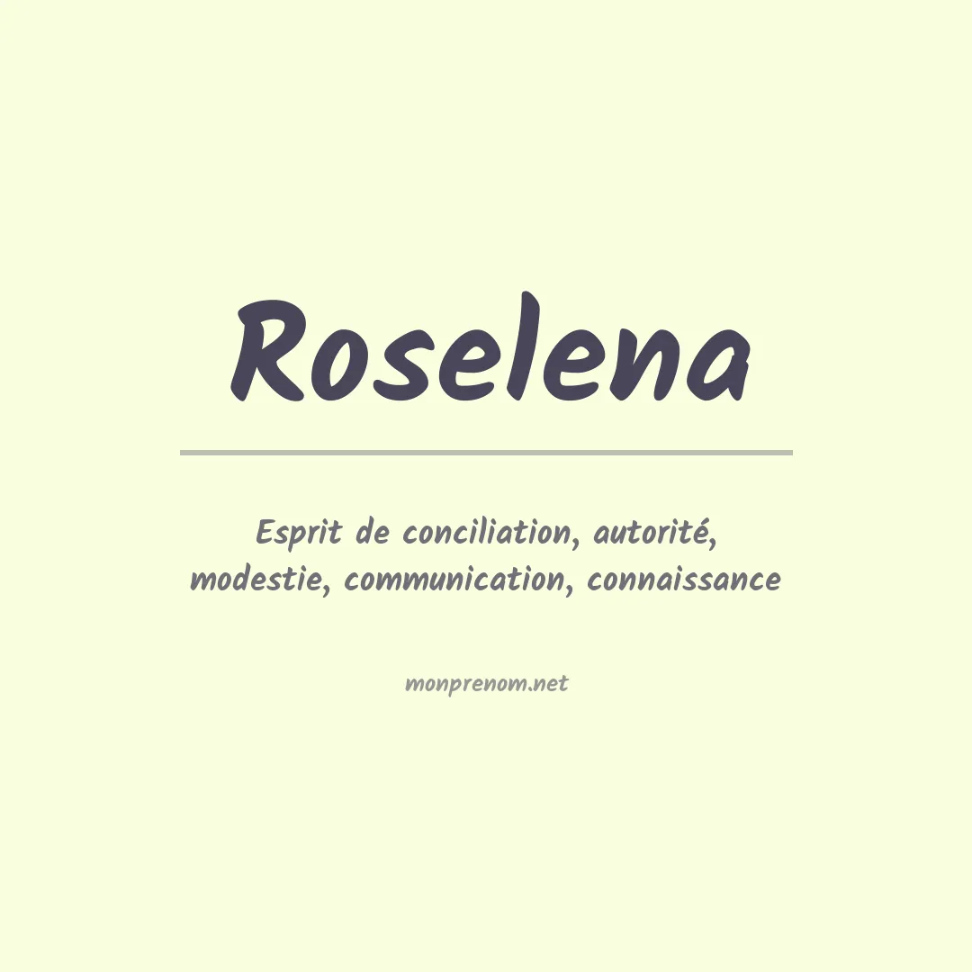 Signification du prénom Roselena