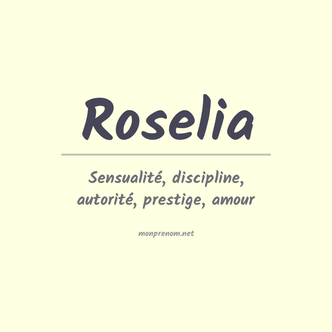 Prénom Roselia