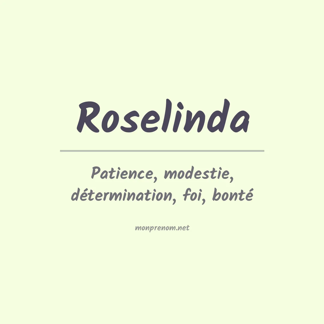 Signification du prénom Roselinda