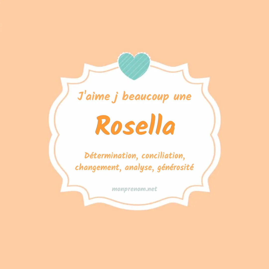 J'aime beaucoup Rosella