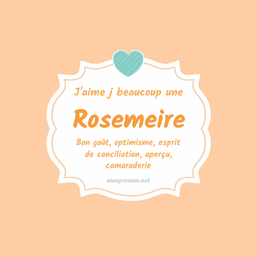 J'aime beaucoup Rosemeire