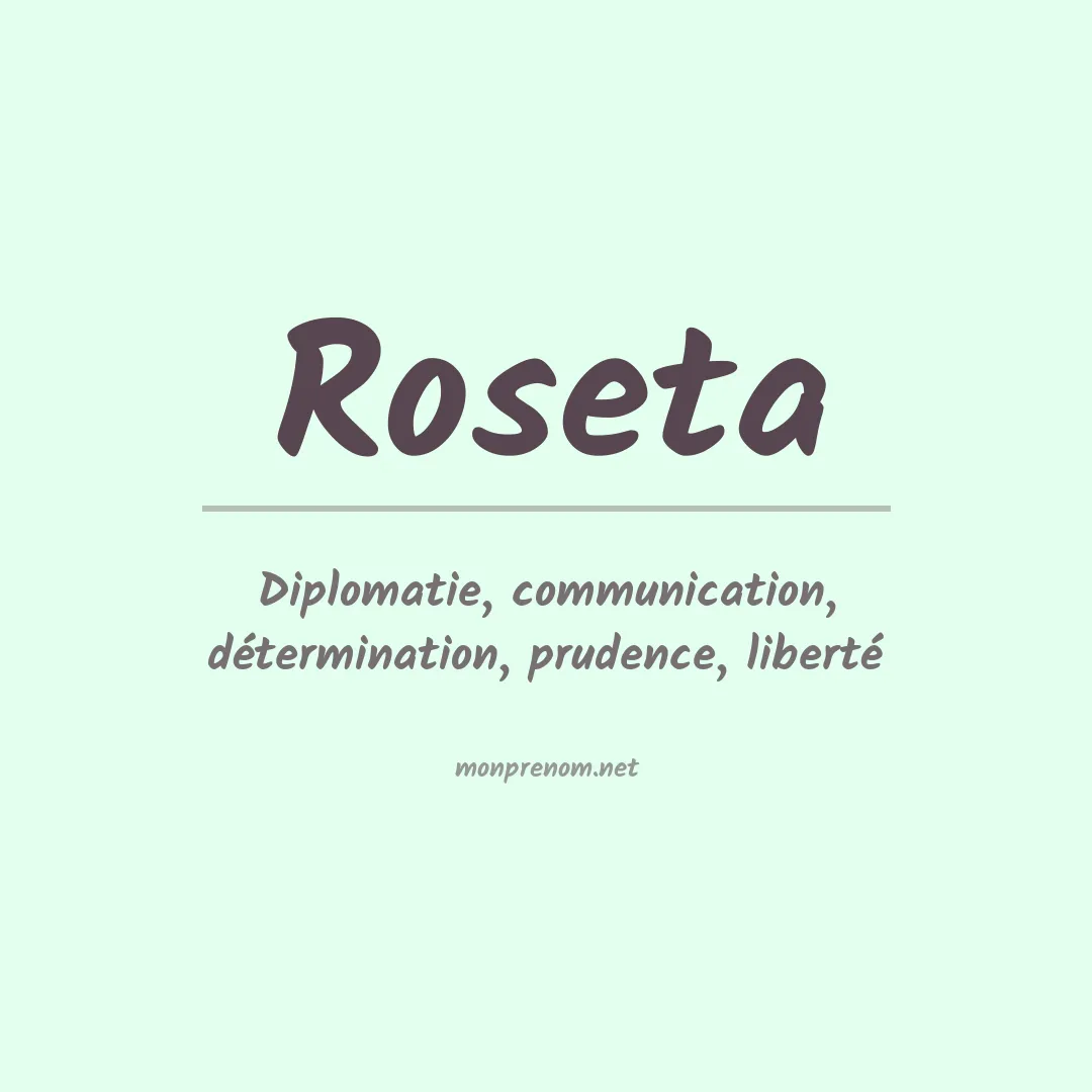 Signification du prénom Roseta