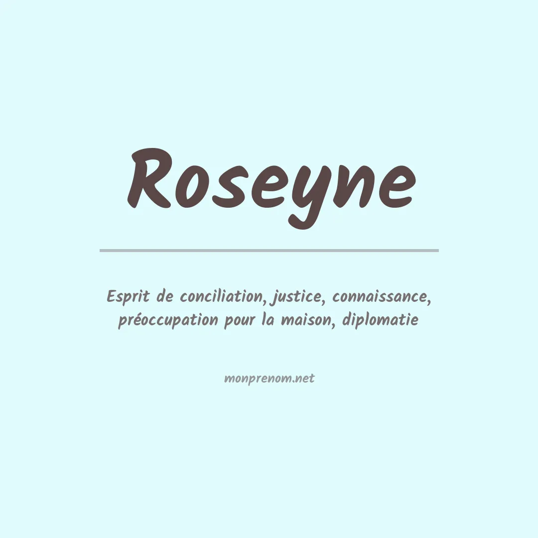 Signification du prénom Roseyne