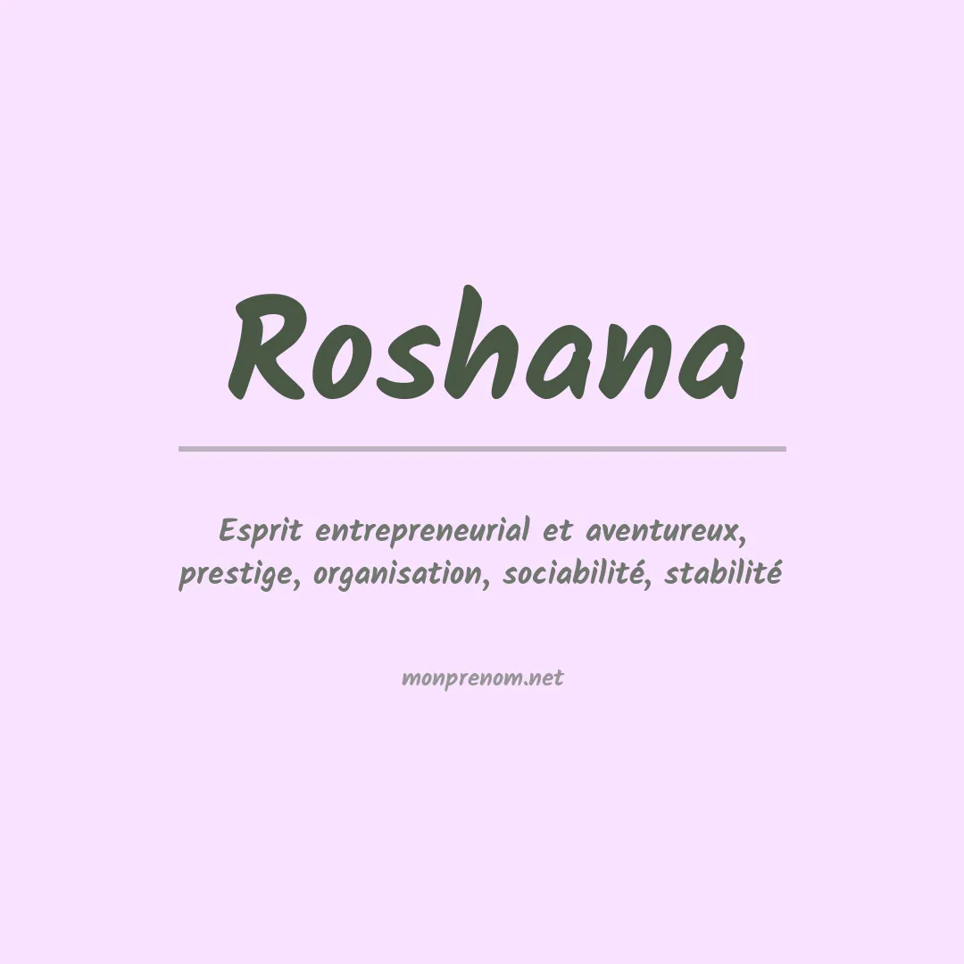 Signification du prénom Roshana