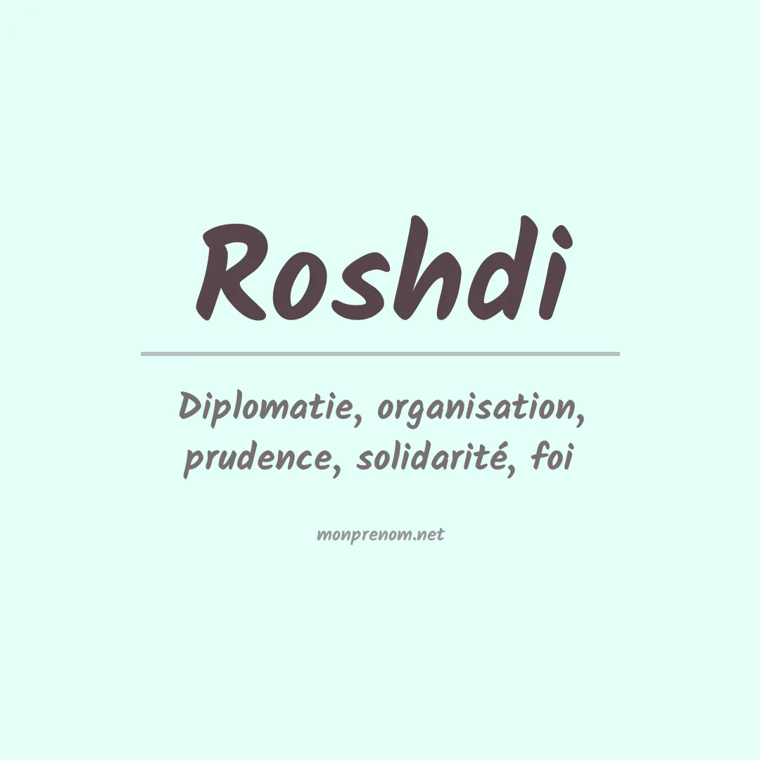 Signification du prénom Roshdi