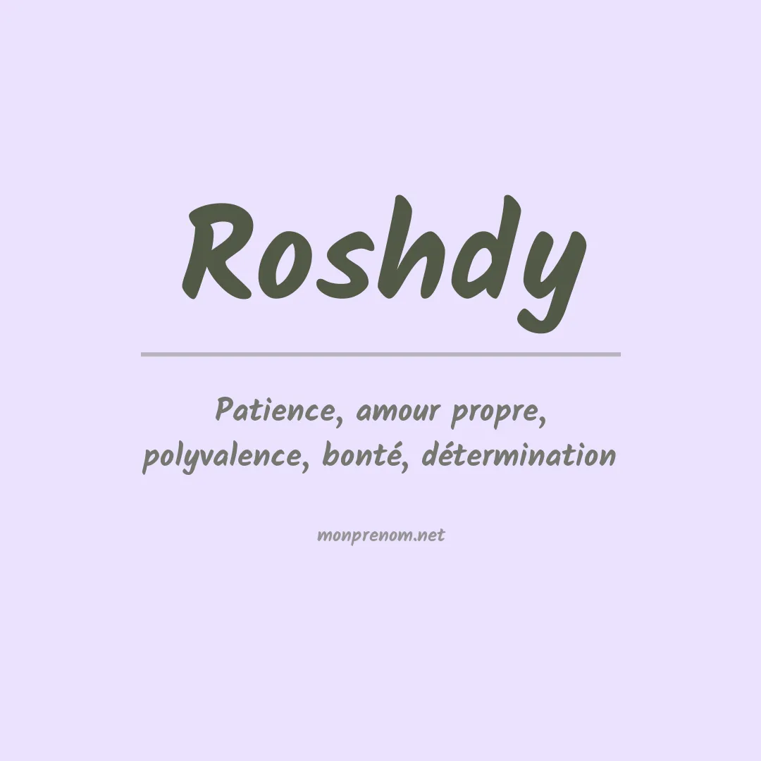 Signification du prénom Roshdy