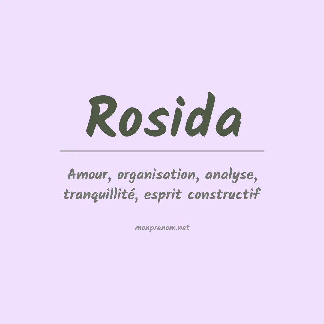 Signification du prénom Rosida