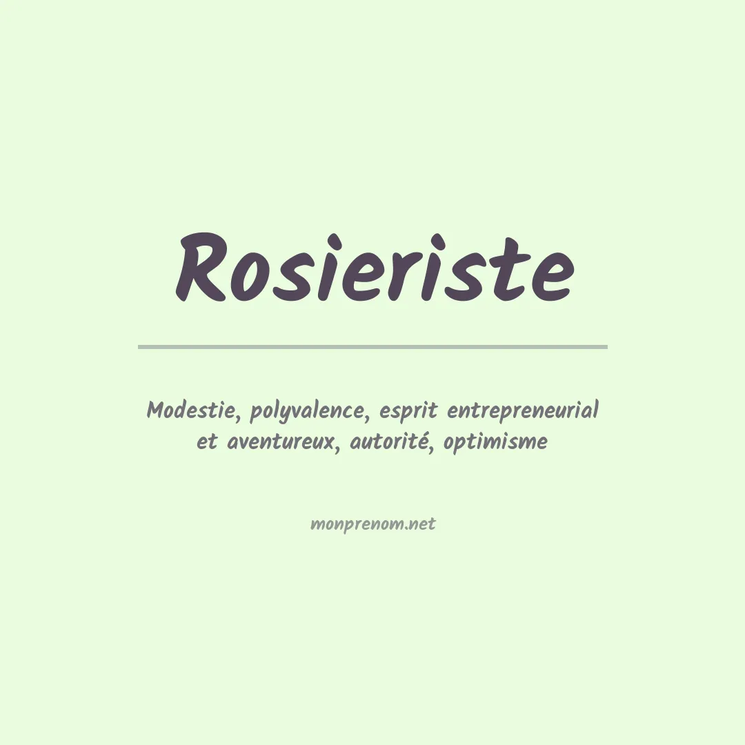 Signification du prénom Rosieriste