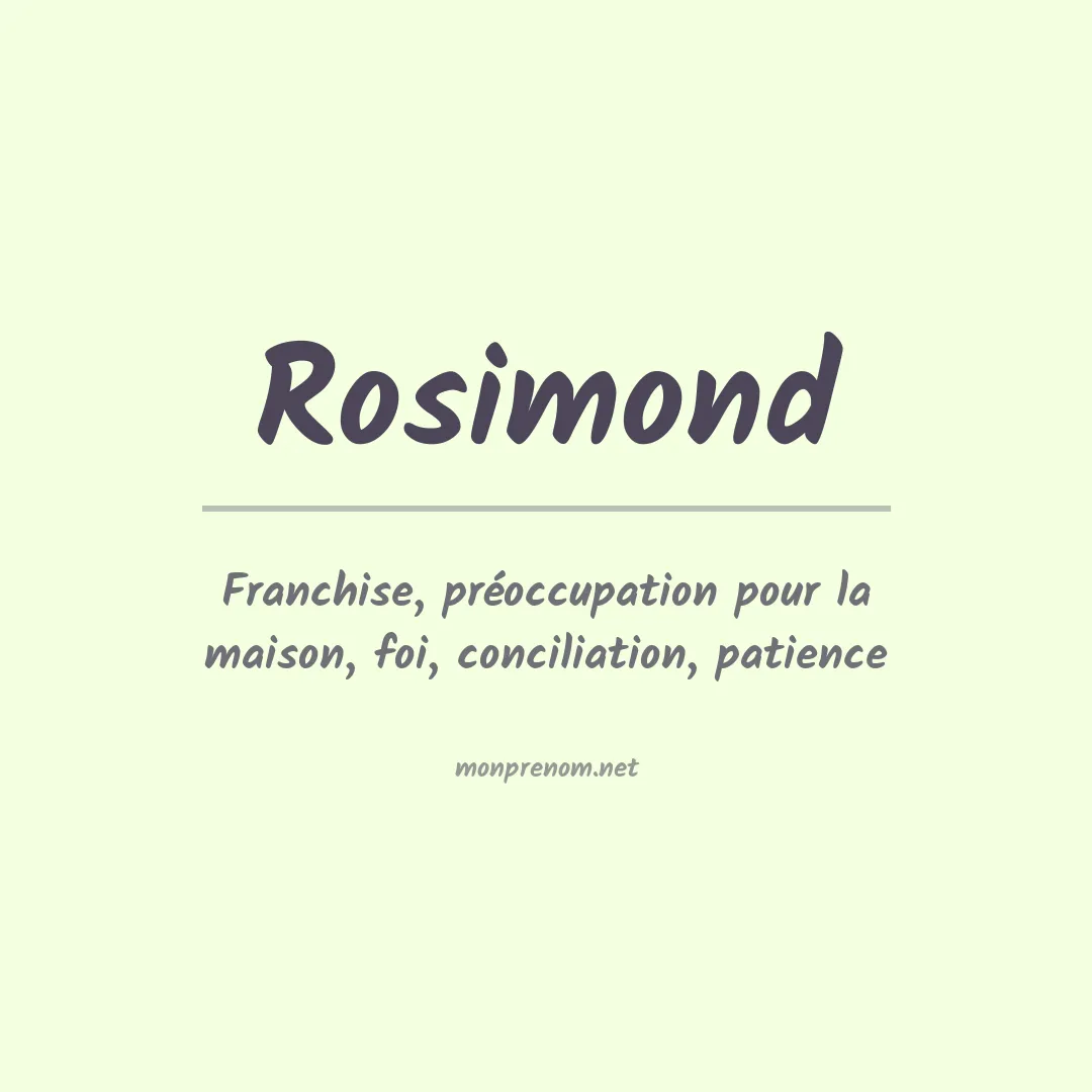 Signification du prénom Rosimond