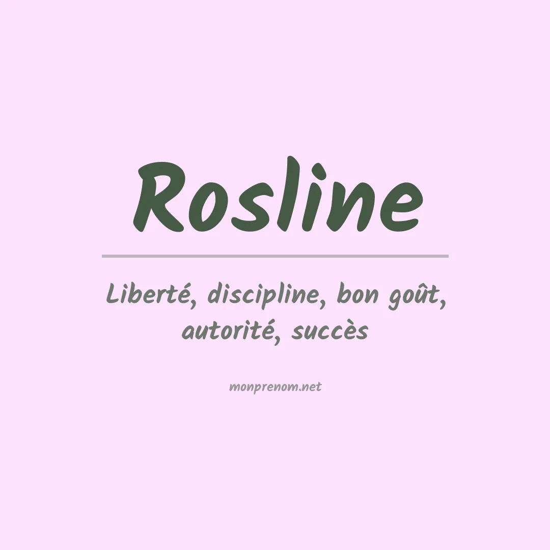 Signification du prénom Rosline