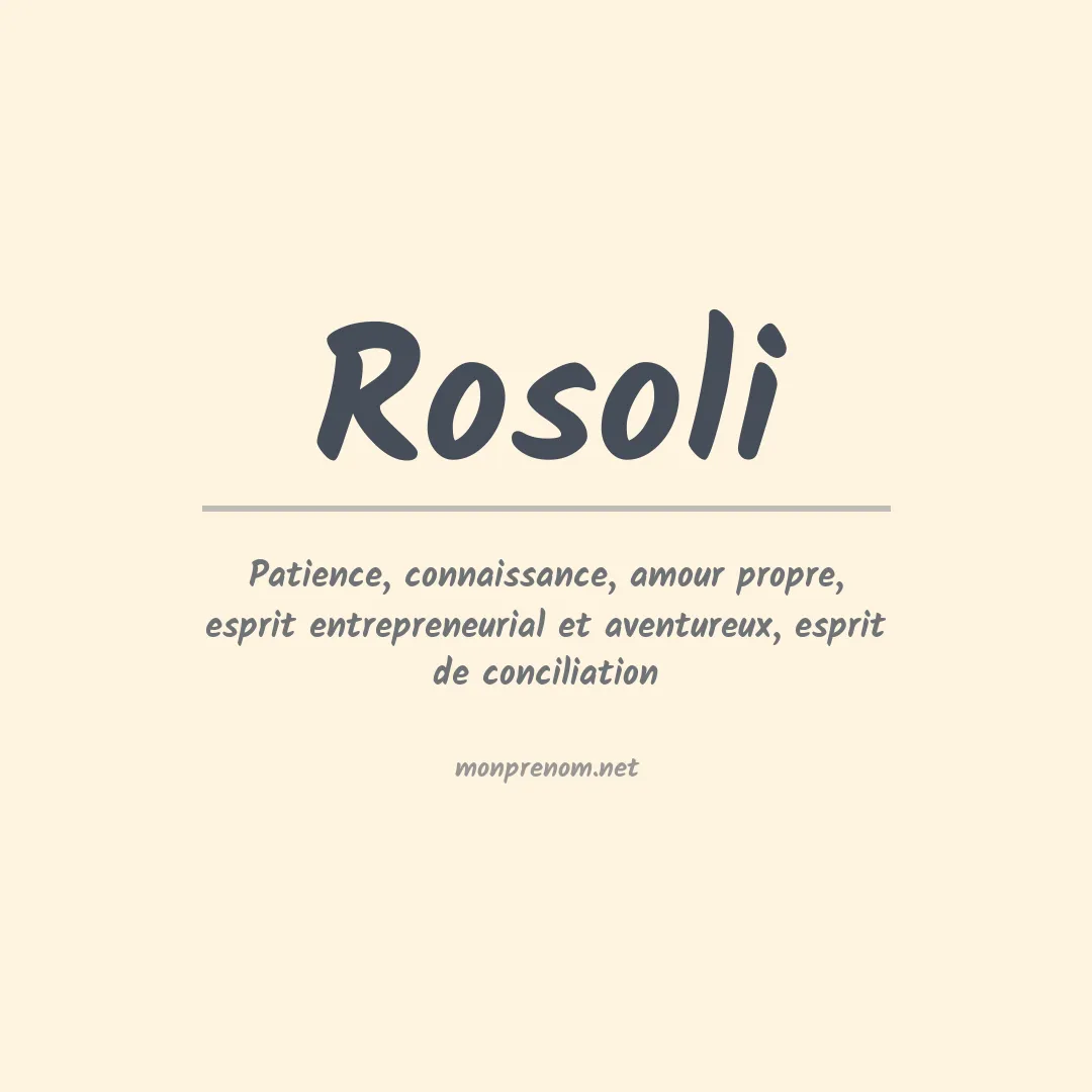 Signification du prénom Rosoli