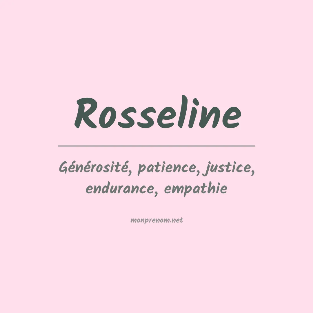 Signification du prénom Rosseline