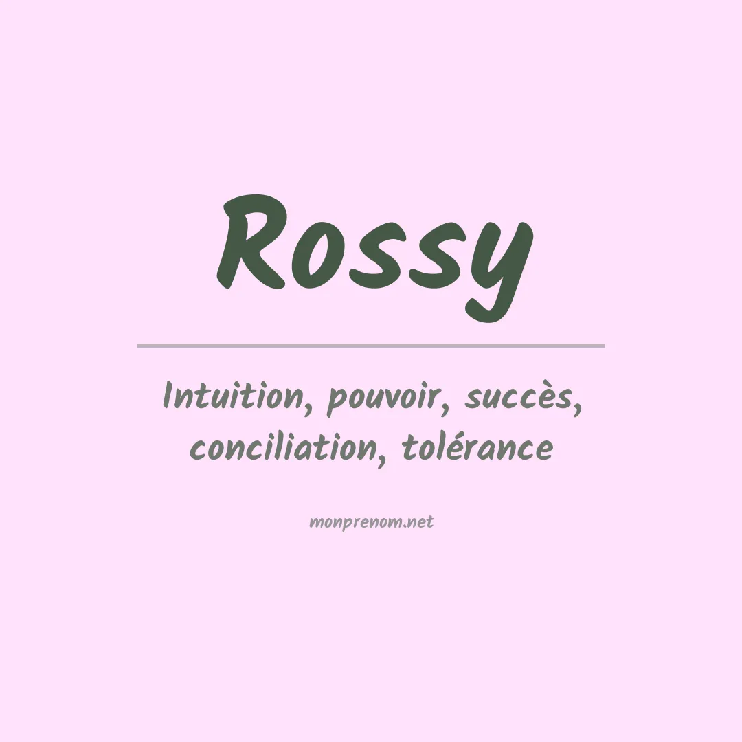 Prénom Rossy