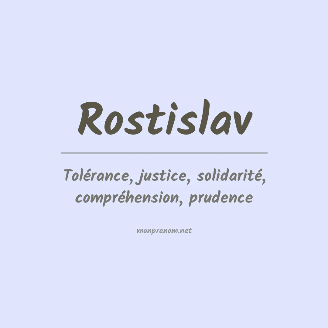 Signification du prénom Rostislav