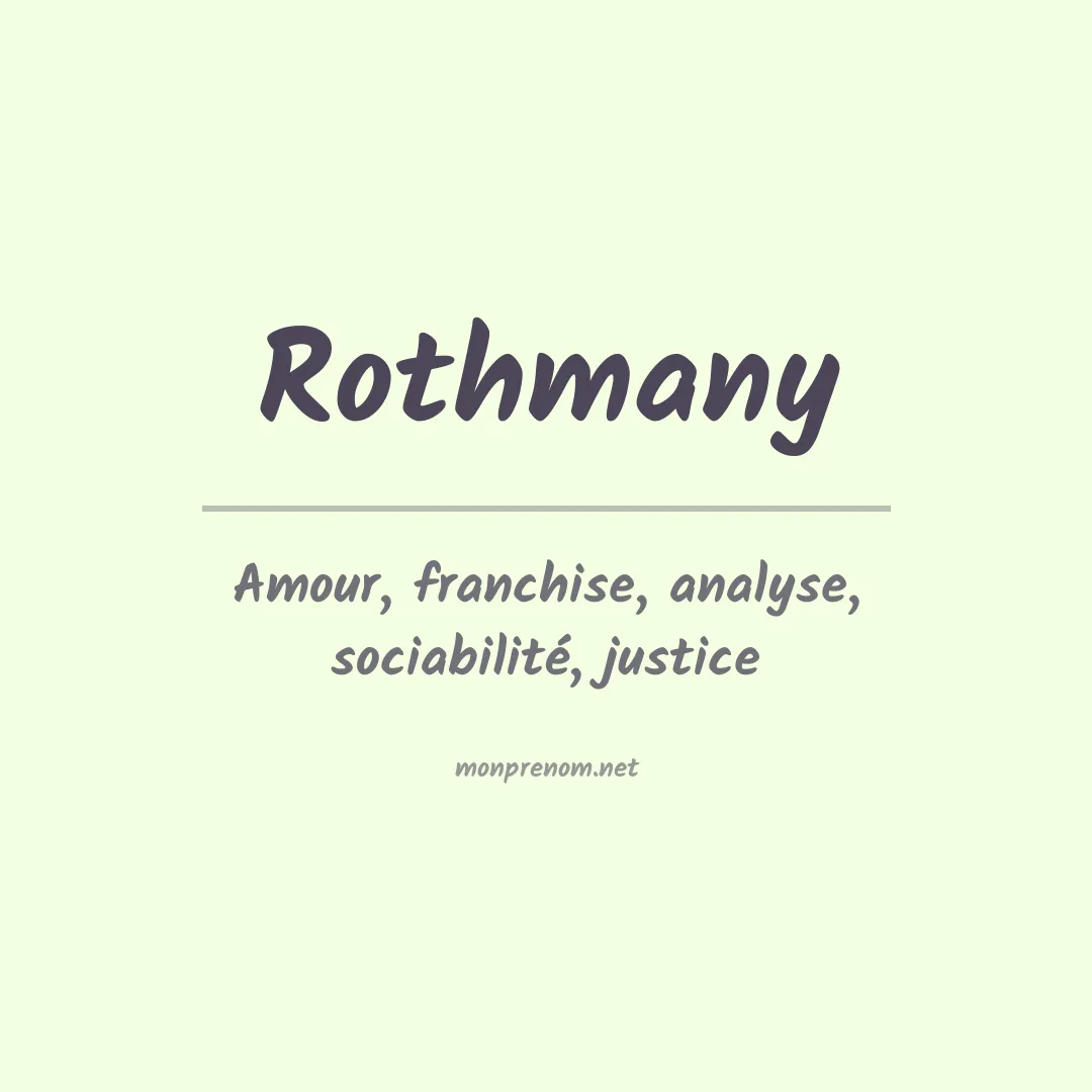 Signification du prénom Rothmany
