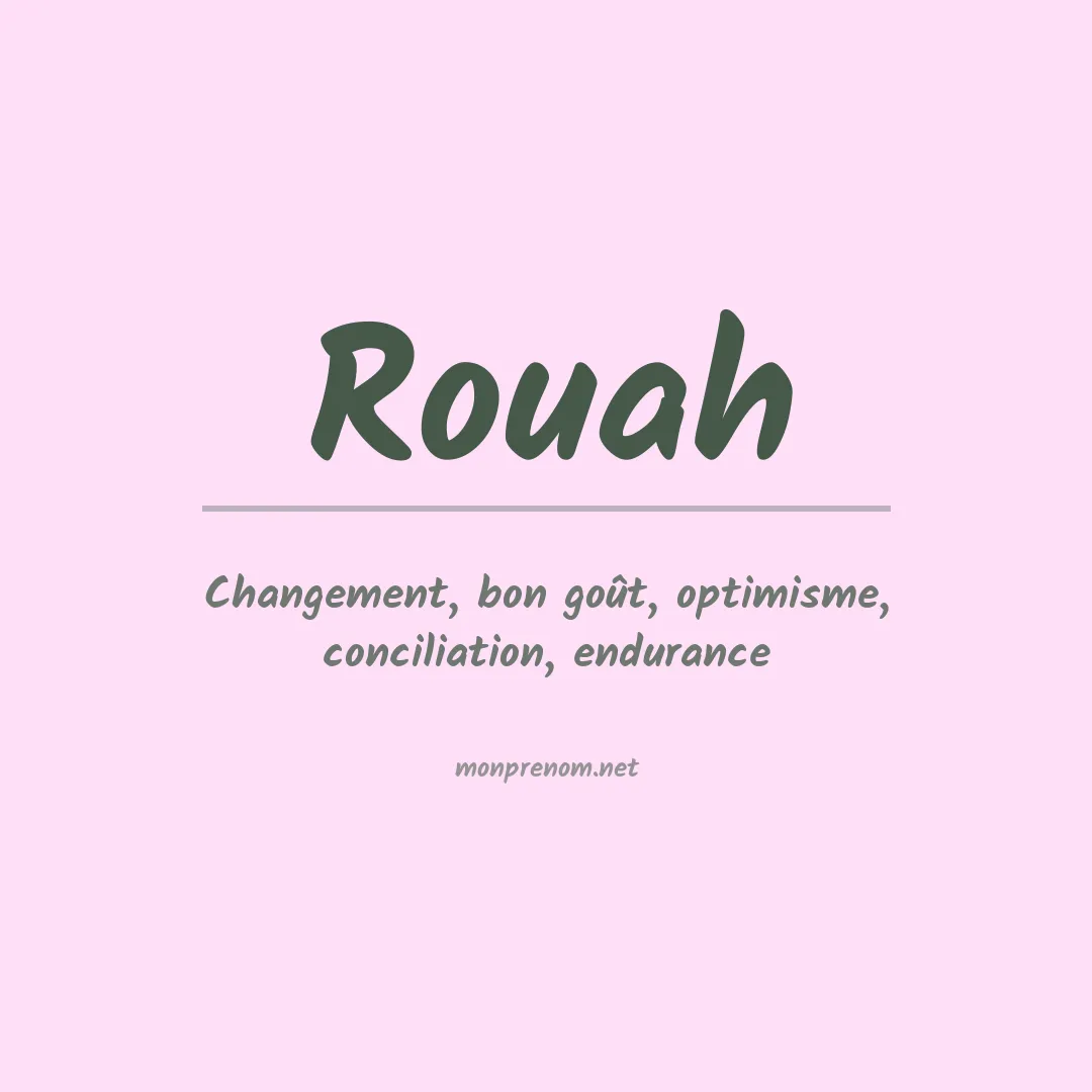 Signification du prénom Rouah