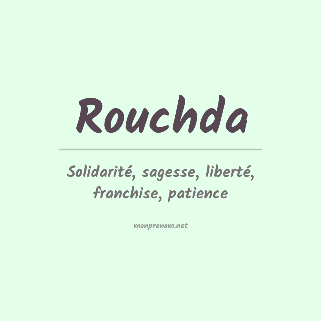 Signification du prénom Rouchda