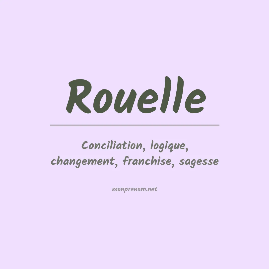 Signification du prénom Rouelle