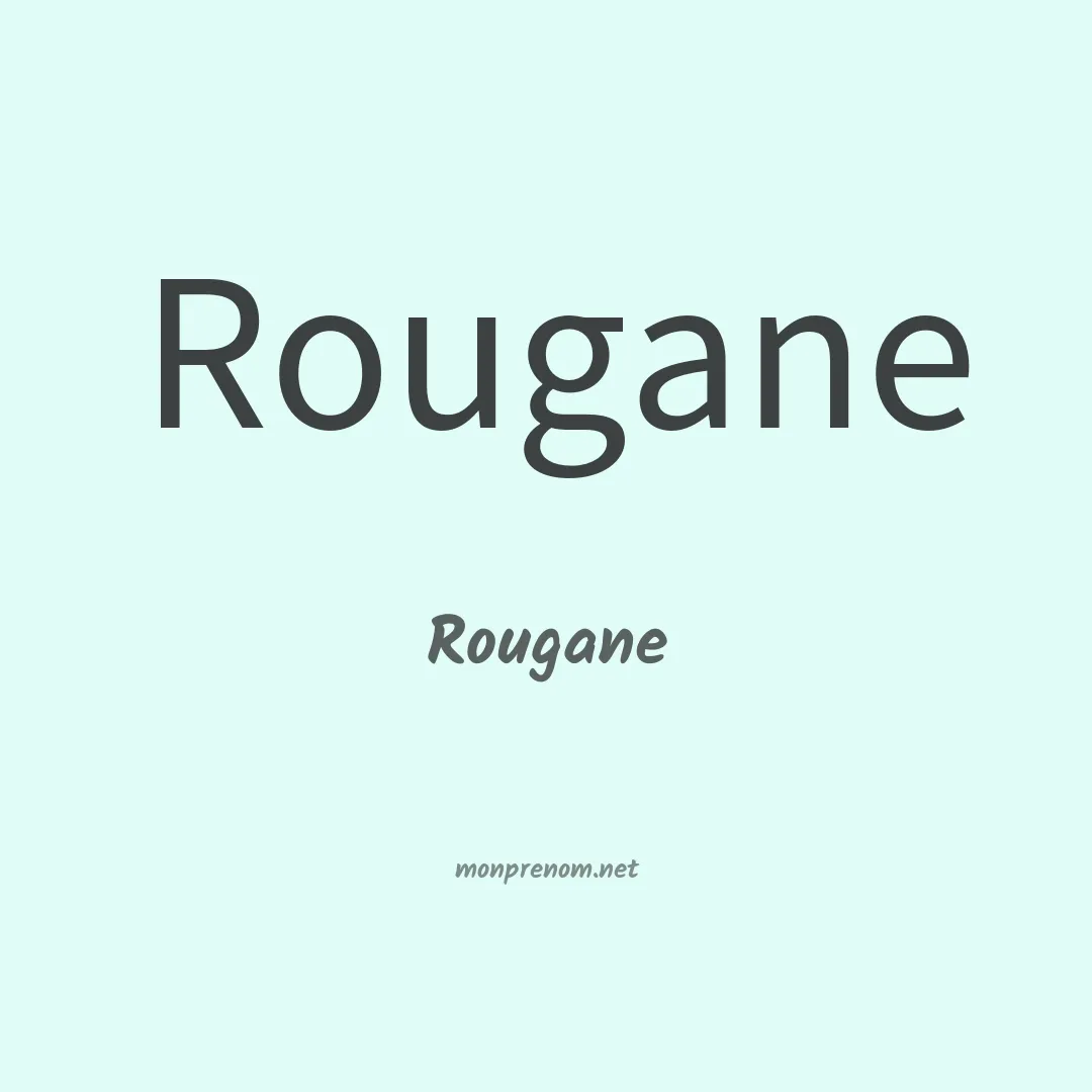 Rougane en chinois