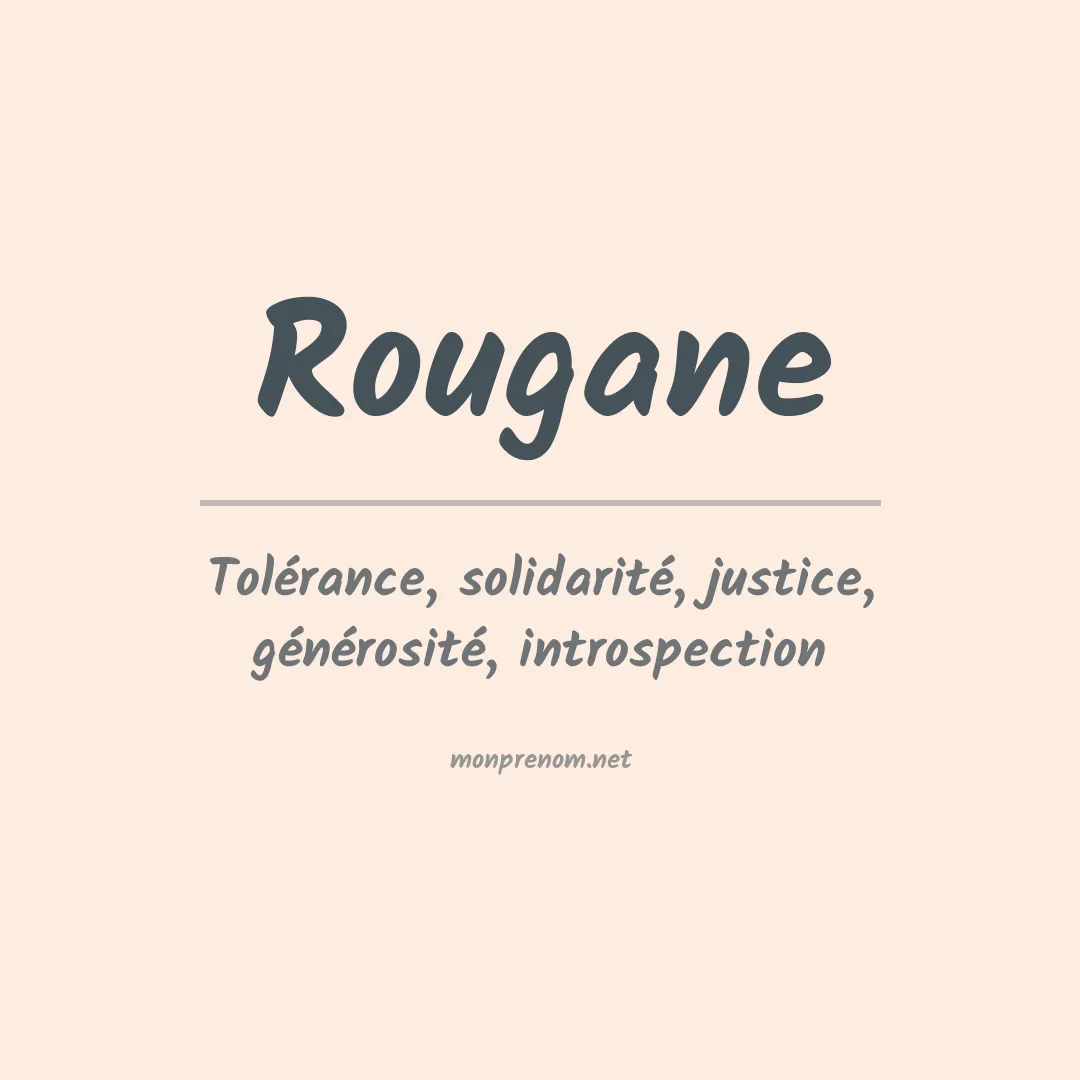 Signification du prénom Rougane